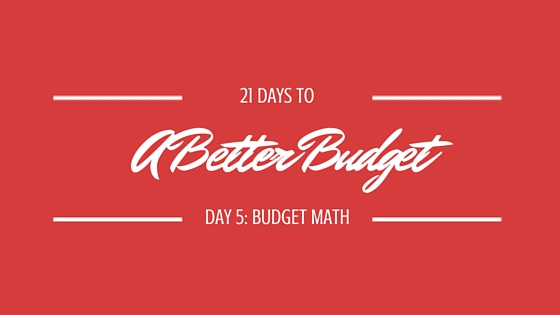 21 Days to a Better Budget, Day 5