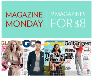 Magazine Monday - 2/$8 