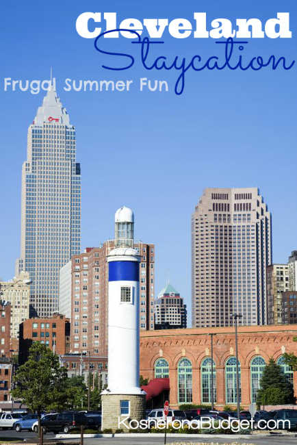 Cleveland Staycation Frugal Summer Fun