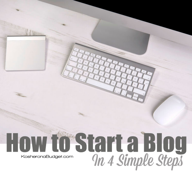 How to Start a Blog in 4 Simple Steps