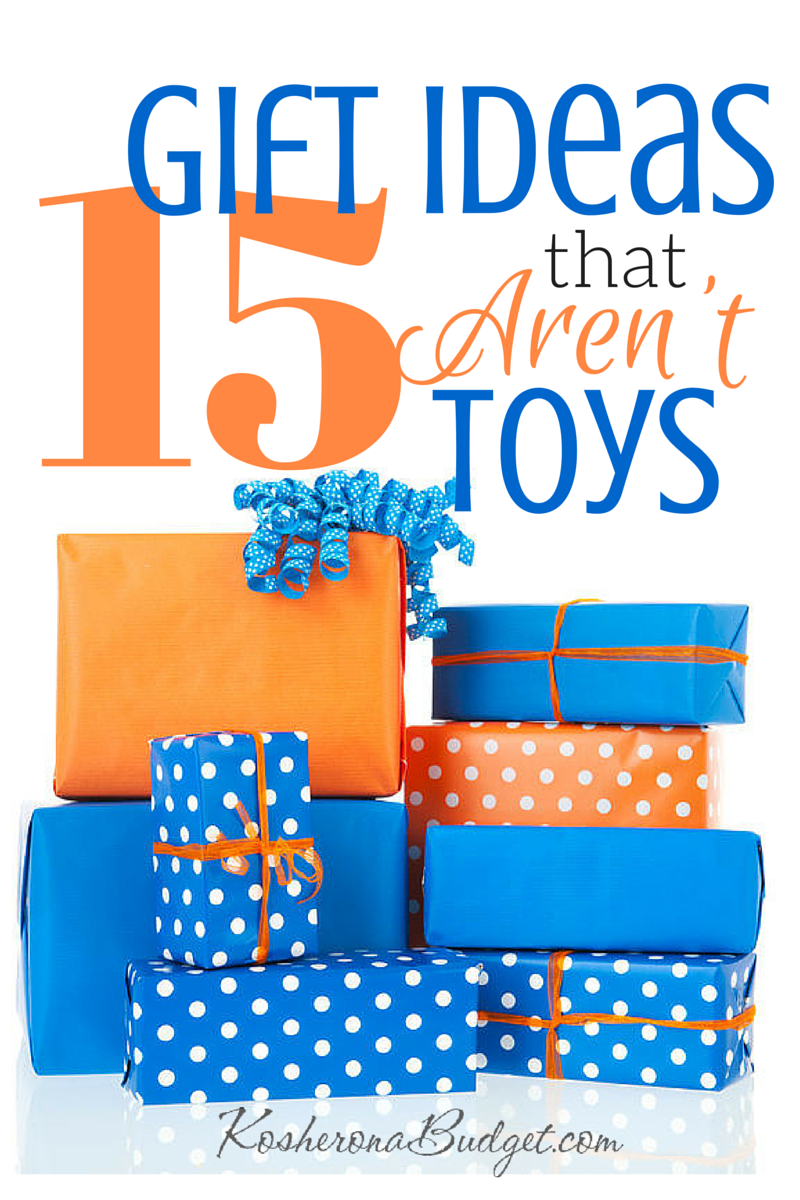 15 Gift Ideas that Aren't Toys